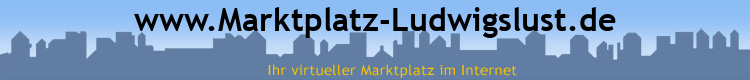 www.Marktplatz-Ludwigslust.de